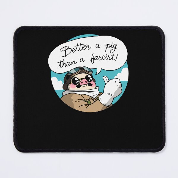 Item preview, Better A Pig Than A Fascist designed and sold by tanksqifas.