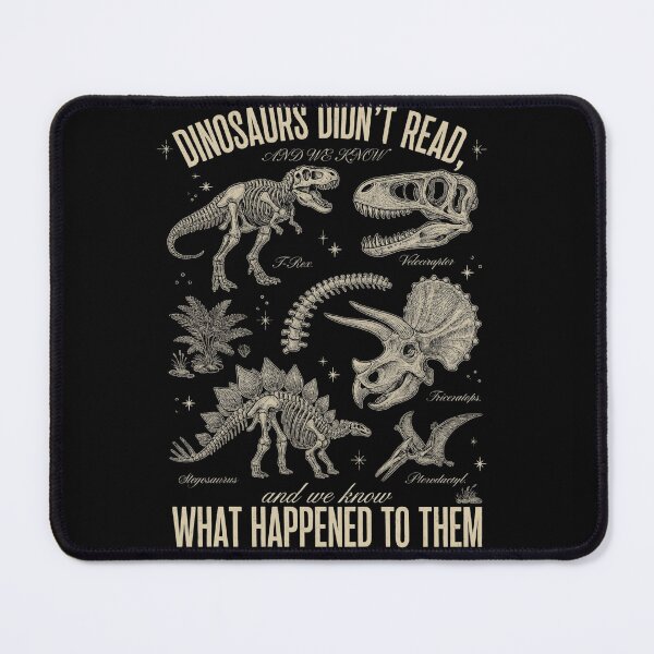 Item preview, Dinosaurs Didn't Read Funny Book Lover Gift designed and sold by Zizo-DR44.