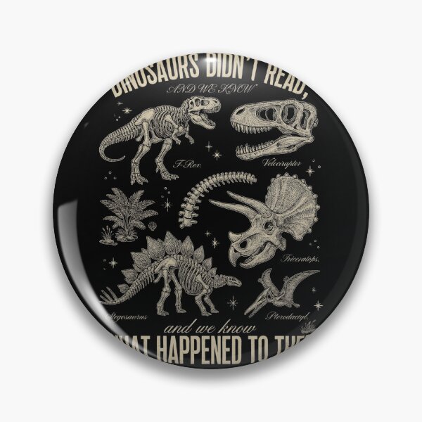 Item preview, Dinosaurs Didn't Read Funny Book Lover Gift designed and sold by Zizo-DR44.