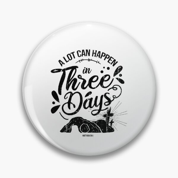 Item preview, A Lot Can Happen In 3 Days designed and sold by kar buncles.