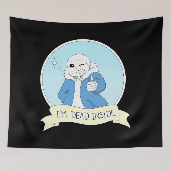 Item preview, Undertale - Sans I'M Dead Inside designed and sold by Desinger. Damjan.