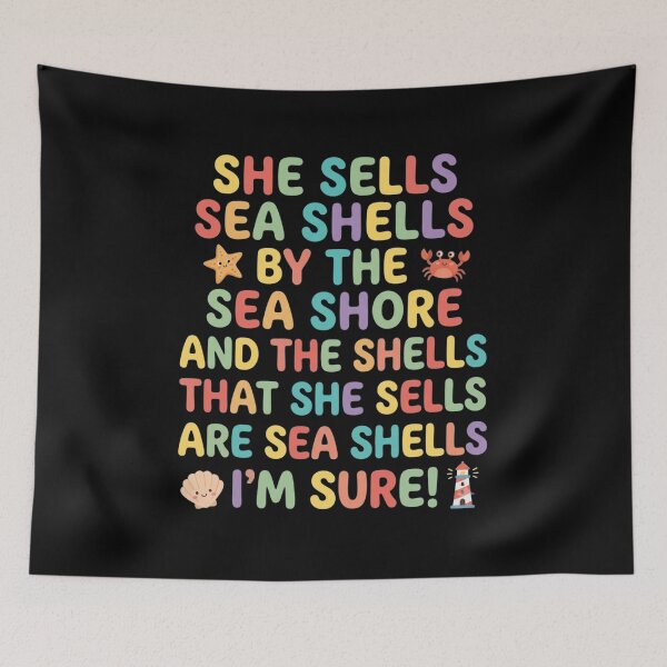 Item preview, She Sells Sea Shells By The Sea Shore Tongue Twister designed and sold by Flirt-Teez.