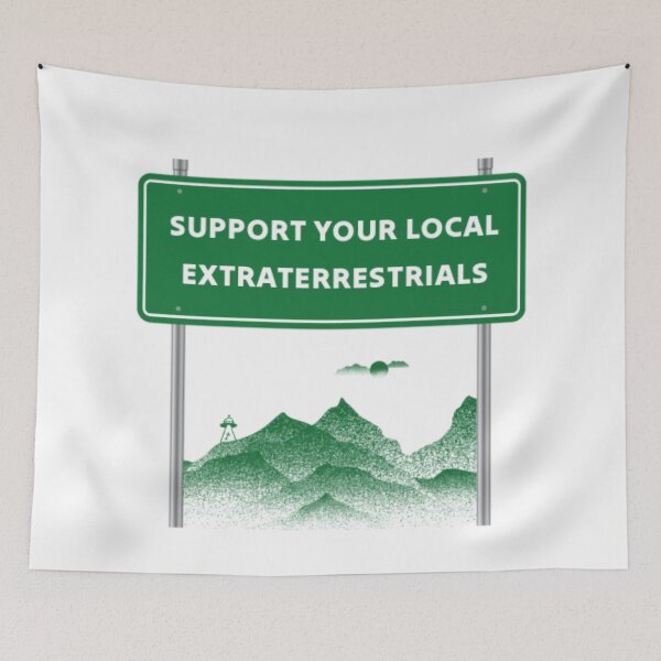 Item preview, Support Your Local Extraterrestrials designed and sold by vyrnryve.