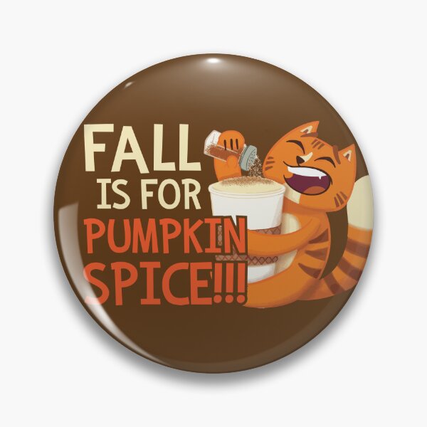 Item preview, Fall is for Pumpkin Spice designed and sold by Scribblescribe.