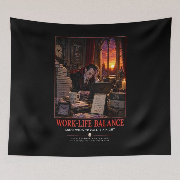 Item preview, ⚡Dead Serious Motivation Collection - Work-Life Balance designed and sold by WheelieGdArt.