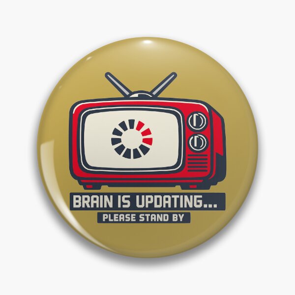 Item preview, Brain Is Updating Retro TV Loading Humor designed and sold by KungPowUnicorn.