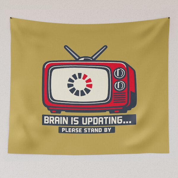 Item preview, Brain Is Updating Retro TV Loading Humor designed and sold by KungPowUnicorn.