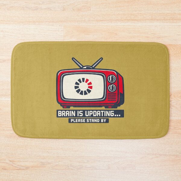 Item preview, Brain Is Updating Retro TV Loading Humor designed and sold by KungPowUnicorn.