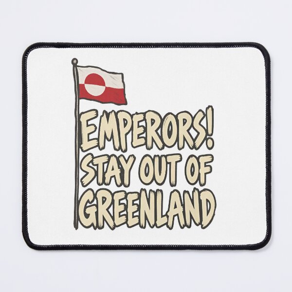 Item preview, Emperors Stay Out Of Greenland designed and sold by art-jendi.
