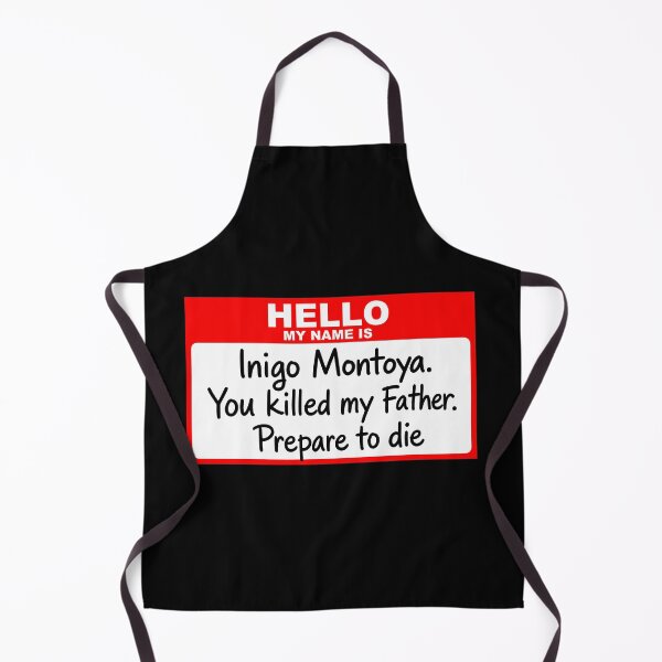 Item preview, Hello My Name is Inigo Montoya designed and sold by louciverzania.