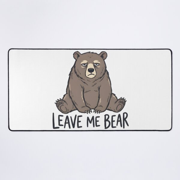 Item preview, Leave Me Bear Funny Bear Pun T-Shirt Sticker designed and sold by Naviora.