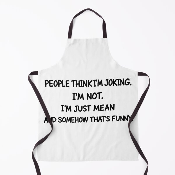 Item preview, People Think I’m Joking – Funny Sarcastic Quote designed and sold by Mavriboy.