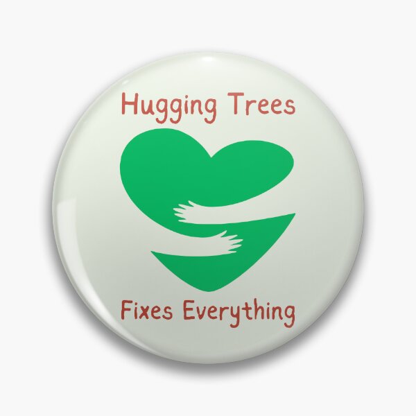 Item preview, Hugging Trees Fixes Everything designed and sold by fadilow.