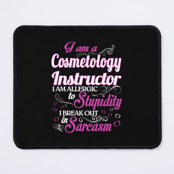 Item preview, Cosmetology Instructor designed and sold by nicoalameda5.