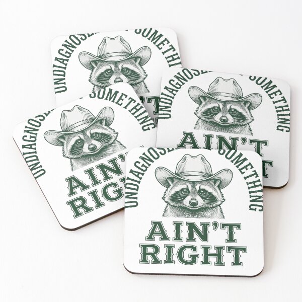 Item preview, Undiagnosed But Something Ain't Right Raccoon Cowboy Humor designed and sold by ZAbiriarto.
