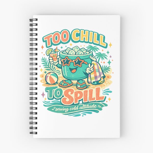 Item preview, Too Chill to Spill Serving Cold Attitude Funny Beach Summer Retro Art Design designed and sold by inkoutninja.