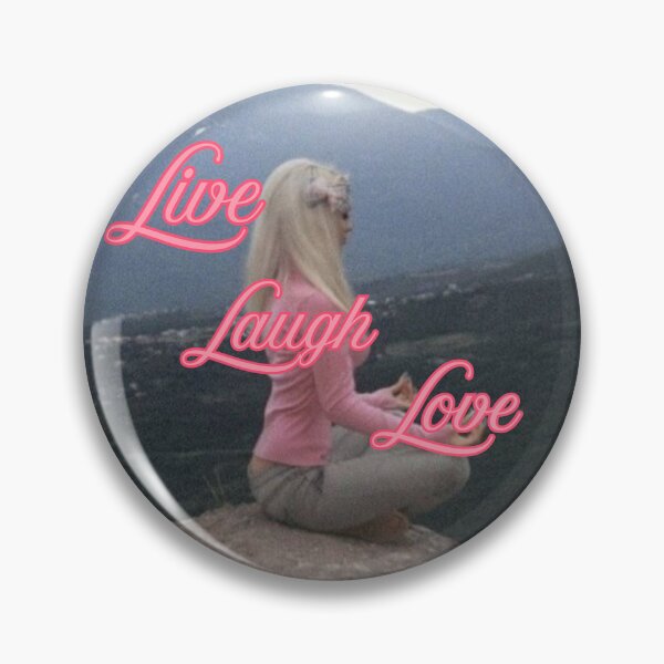Item preview, Live Laugh Love baddie addition meme designed and sold by sn0t-L0bster.
