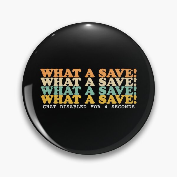 Item preview, What A Save Rocket League Chat Disabled Gaming Art Death Is Lighter Than A Feather Wheel Of Time Quote Art designed and sold by galihdaffa.