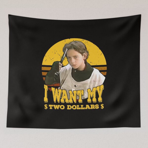Item preview, Better Off Dead I want my two dollars 5 designed and sold by Ruyctleg-store.
