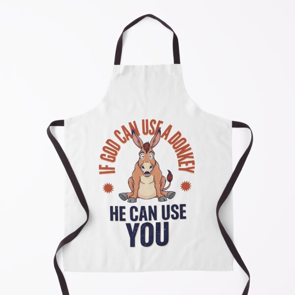 Item preview, If God Can Use A Donkey He Can Use You designed and sold by Naitsebas.