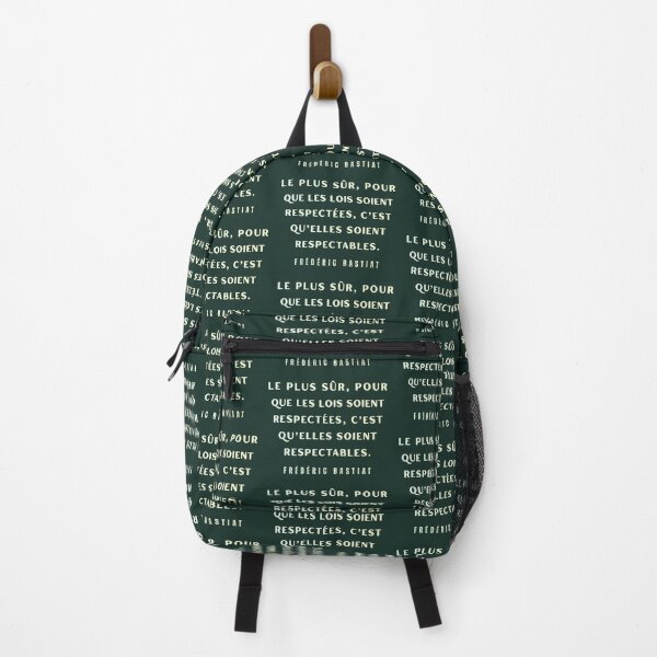 Item preview, Frédéric Bastiat quote: Le plus sûr, pour que les lois soient respectées, c’est qu’elles soient respectables. designed and sold by artbleed.