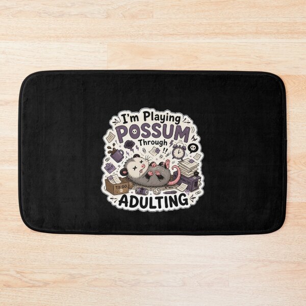 Item preview, I'm Playing Possum Through Adulting Funny Chaotic Humor designed and sold by Créative touche .