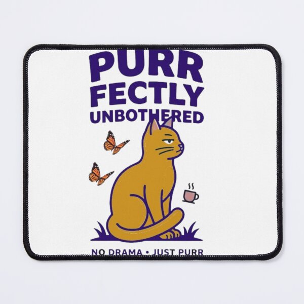 Item preview, Purr Fectly Unbothered Cat designed and sold by Salma.Store.