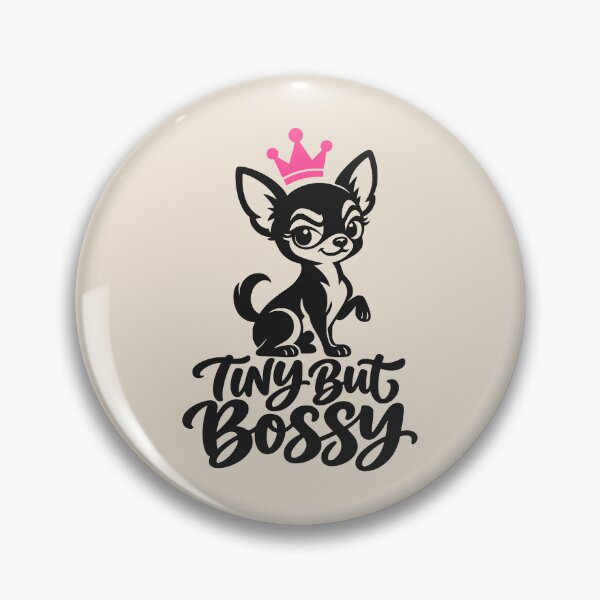 Item preview, Tiny But Bossy Chihuahua Dog designed and sold by MavtM.