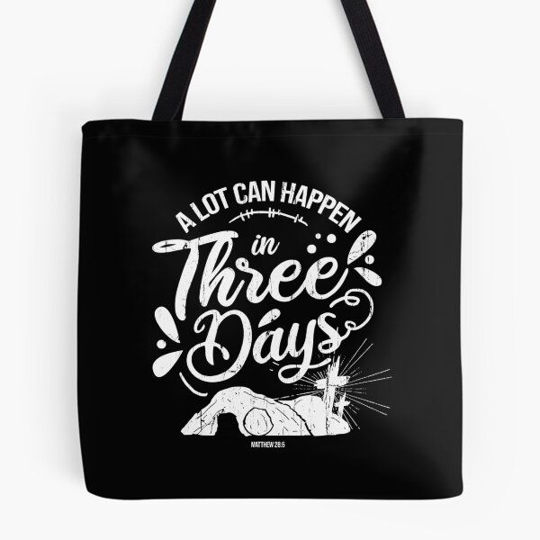 Item preview, A Lot Can Happen In 3 Days designed and sold by kar buncles.