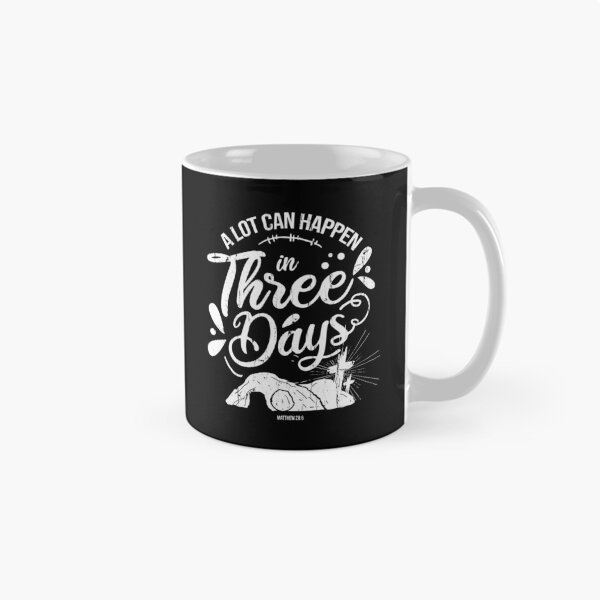 Item preview, A Lot Can Happen In 3 Days designed and sold by kar buncles.