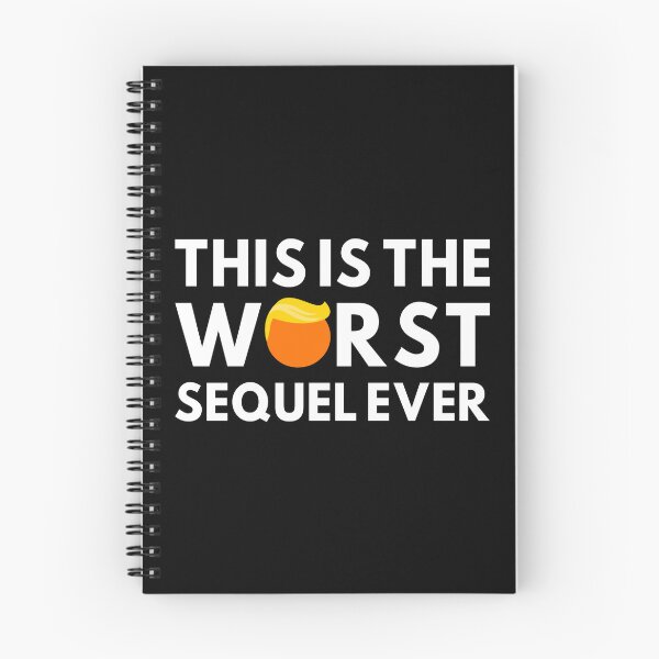 Item preview, Anti-Trump - This Is The Worst Sequel Ever I designed and sold by Lemon Pepper.