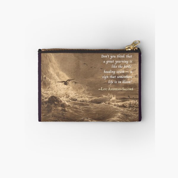 Item preview, Lou Andreas-Salomé quote: Don't you think that a great yearning is like the birds' heading south -- a sign that somewhere life is in bloom? designed and sold by artbleed.