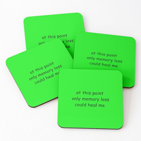 Item preview, "at this point only memory loss could heal me" dark humor meme  designed and sold by sn0t-L0bster.