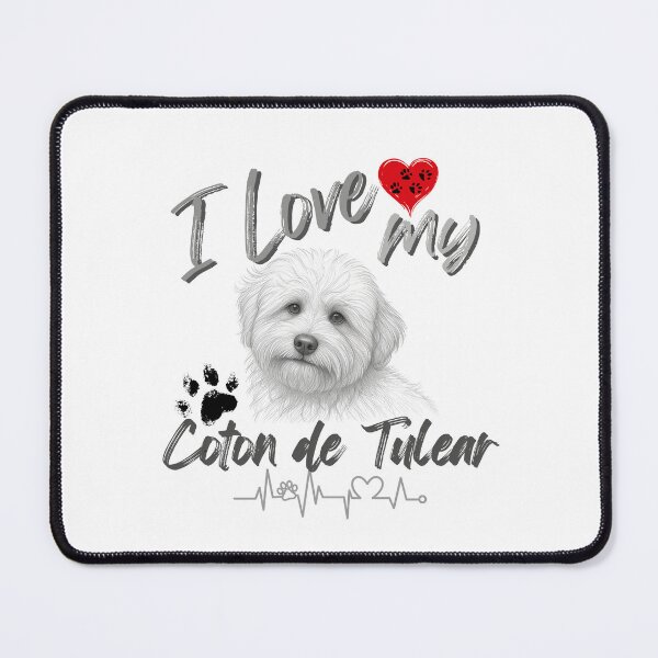 Item preview, I love my Coton de tulear designed and sold by iRenza.