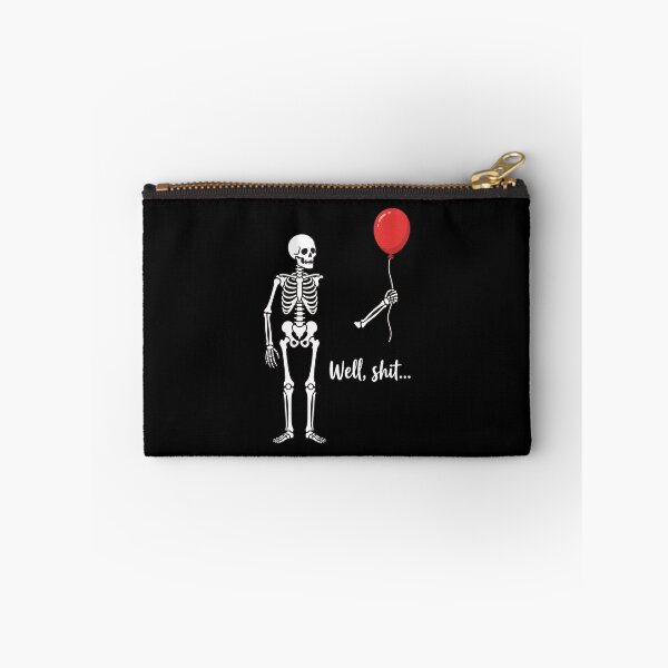 Item preview, Skeleton Lost Balloon Well Shit Funny Saying designed and sold by Dmo3HarkoArt.