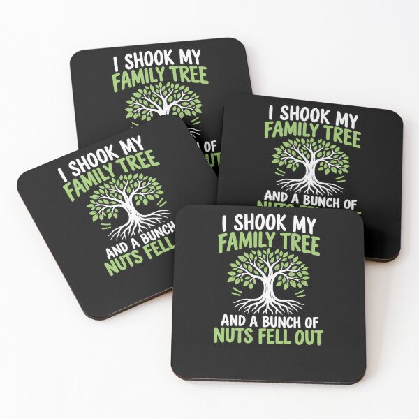Item preview, I Shook My Family Tree And A Bunch Of Nuts Fell Out Family Humor Relatives Quote designed and sold by drawwiika+44.