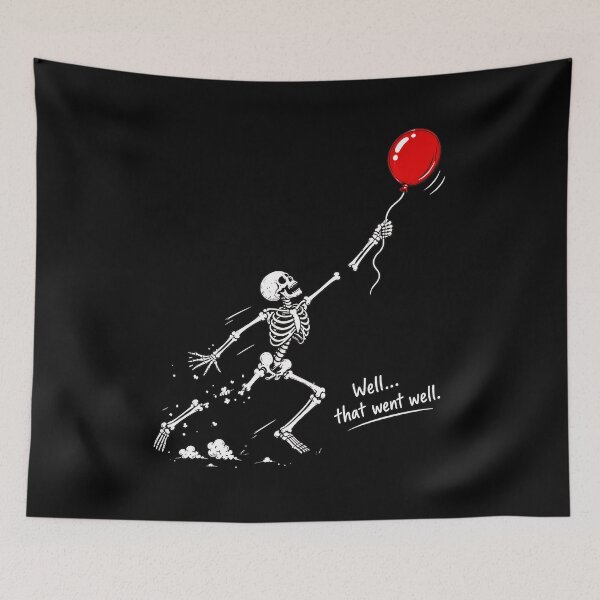 Item preview, Skeleton Lost Balloon Well That Went Well Funny Halloween designed and sold by Dmo3HarkoArt.
