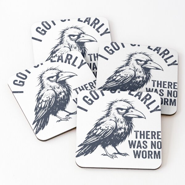 Item preview, I Got Up Early There Was No Worm Grumpy Crow Funny Morning Humor designed and sold by ZAbiriarto.