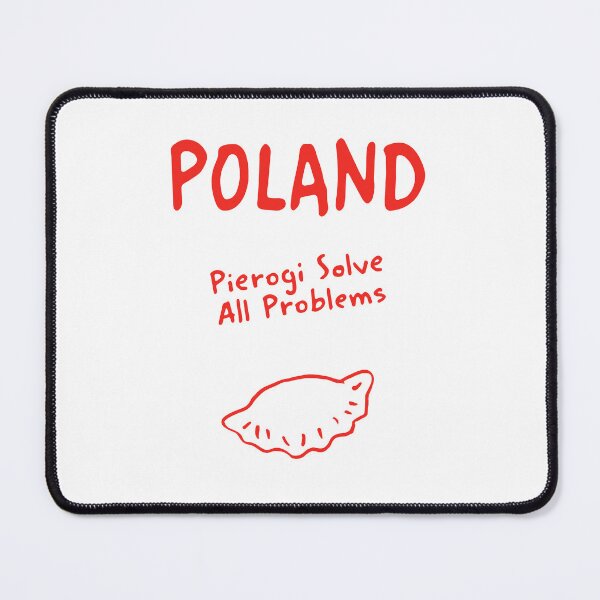 Item preview, Poland – "Pierogi Solve All Problems" Funny Quote Print designed and sold by MarkedArtPrints.