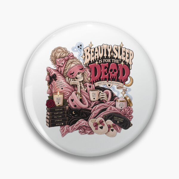 Item preview, ⚡Dead Trendy Collection⚡- Beauty Sleep Is For The Dead designed and sold by WheelieGdArt.