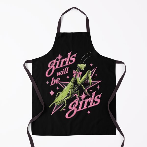 Item preview, Girls Will Be Girls Praying Mantis Funny designed and sold by Aniverlia.