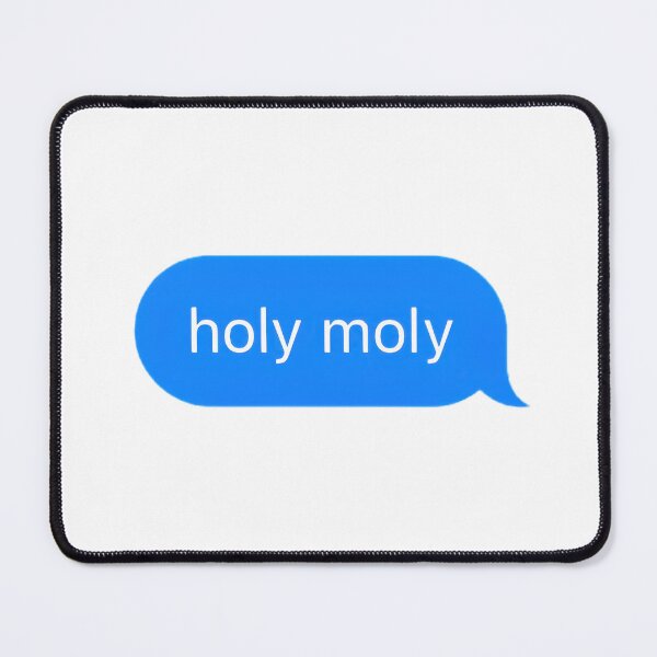 Item preview, Holy Moly Text Message designed and sold by PrettiPrintts.