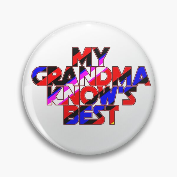 Item preview, My Grandma Knows Best designed and sold by ZooStateofMind.
