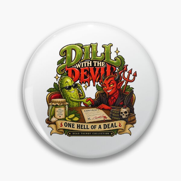 Item preview, ⚡Dead Trendy Collection⚡- Dill with the Devil designed and sold by WheelieGdArt.