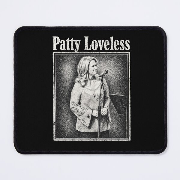 Item preview, Patty Loveless designed and sold by FloraPlantTees.