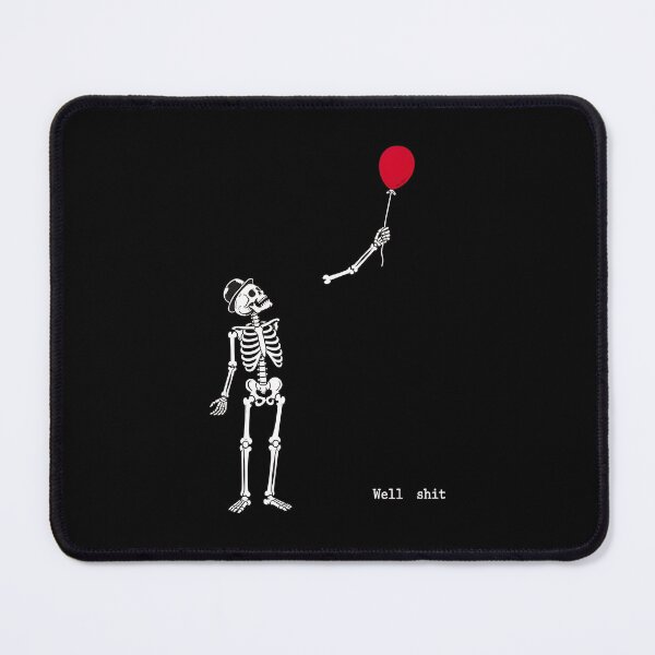 Item preview, Skeleton Lost Balloon Well Shit – Funny Halloween Quote designed and sold by Dmo3HarkoArt.