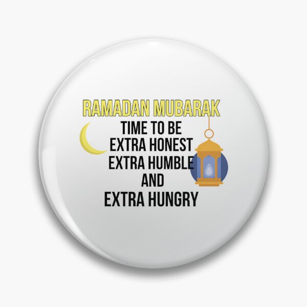 Item preview, Extra Humble Honest And Hungry Ramadan Mubarak designed and sold by greer-moise.