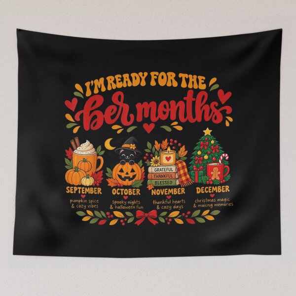 Item preview, I'm Ready for The BER Months Pumpkin Spice Fall Christmas designed and sold by HuserPiri.
