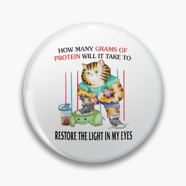 Item preview, How Many Grams Of Protein Will It Take To Restore The Light In My Eyes designed and sold by caruku666.