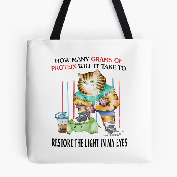 Item preview, How Many Grams Of Protein Will It Take To Restore The Light In My Eyes designed and sold by caruku666.
